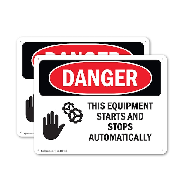 Signmission Equipment Starts And Stops Automatically Danger Sign, Plastic, 10in W x 7in L, 2PK OS-2PACK-DS-P-710-L-1589 - main